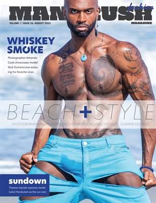 ManCrush Magazine | August 2023 | Fashion Issue