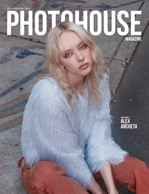 Photohouse Magazine - Issue #168 - Alex Ancheta