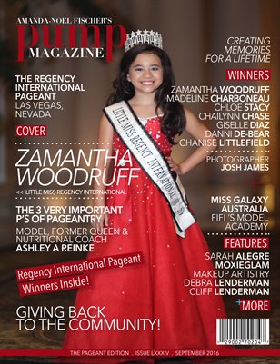 PUMP Magazine Regency International Edition Featuring Zamantha Woodruff
