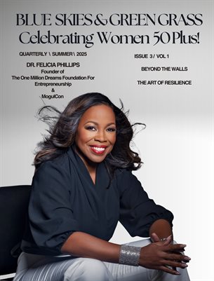 Blue Skies & Green Grass Women's Magazine 