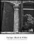 Europe: Black & White