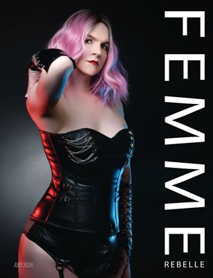 Femme Rebelle Magazine July 2026 - Alt Studio Cover