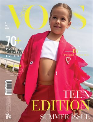 VOUS Magazine | The July Teen Edition | Vol.3 | 2025