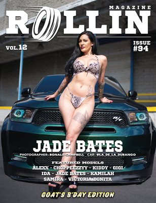 Rollin Magazine - Issue 94 (Cover Model Jade Bates)