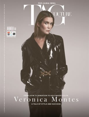 SEPT 2024 - TAG COUTURE MAGAZINE - VERONICA MONTES - PLPG GLOBAL MEDIA