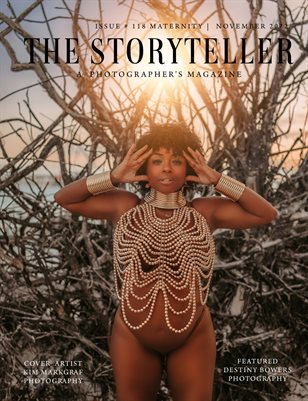 The Storyteller Magazine Issue # 118 MATERNITY