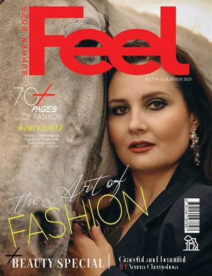 FEEL Magazine | The July Fashion Edition | Vol.5 | 2025