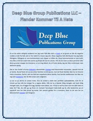 Deep Blue Group Publications LLC – Fiender Kommer Til A Hate