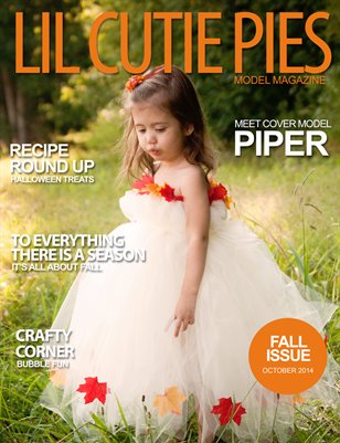 Lil' Cutie Pies Model Magazine Fall 2014 Issue