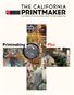 The California Printmaker: Printmaking Plus, 2025