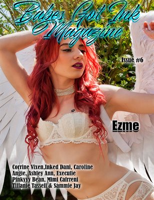 Babes Got Ink Issue # 6 - Ezme