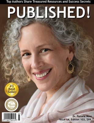 PUBLISHED! #14 featuring Dr. Pamela Moss
