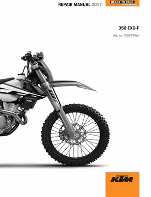 KTM 2017 - 350 EXC-F Six Days - Service Workshop Repair Manual