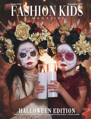 Fashion Kids Magazine | Issue #750 - Halloween Edition