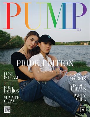 PUMP Magazine | The Pride Edition | June 2023 | Vol.1