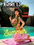 Rebel 13 Magazine Summer Vibes 2022
