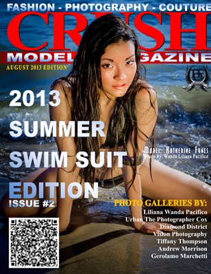 CRUSH MODEL MAGAZINE - 2013 Summer Swim Suit Edition - Issue #2