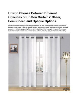 How to Choose Between Different Opacities of Chiffon Curtains: Sheer, Semi-Sheer, and Opaque Options