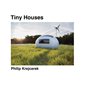 Tiny Houses