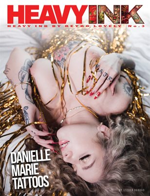 HEAVY INK No.3  – Danielle Marie Tattoos Cover 