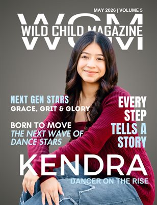 Wild Child Magazine May 2026 Volume 5