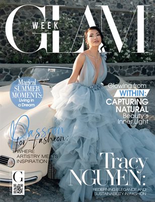 Glam Week July 2024 Tracy Nguyen