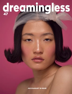 DREAMINGLESS MAGAZINE - ISSUE 47 - PART ONE