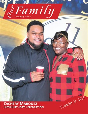 volume 5 issue 2 - Zachery's 30th Birthday