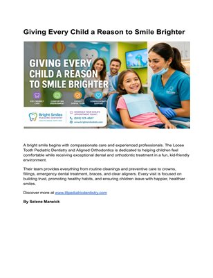 Giving Every Child a Reason to Smile Brighter 