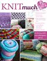 KNITmuch Issue 6