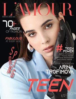 L'AMOUR Magazine | The March Teen Edition | Vol.2 | 2025