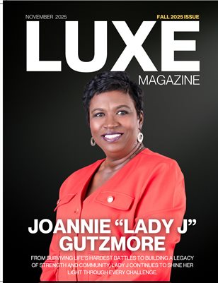Luxe Magazine November, 2025 Edition