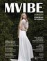 MVIBE Magazine May 2022 issue 10.1 Portrait | Fashion