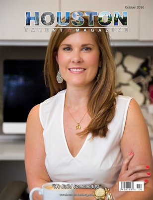 Houston Talent Magazine October 2016 Edition