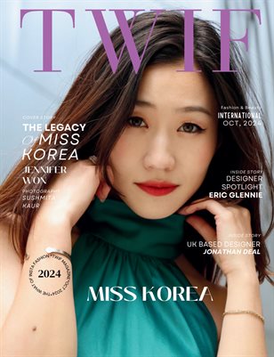 TWIF Magazine Oct 2024 Issue 15 Fashion & Beauty Edition