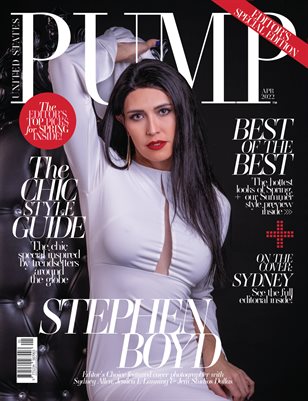 PUMP Magazine | Editor's Choice | Style Guide | Fashion & Beauty | Vol.5 | April 2022
