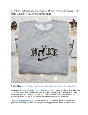 Deer Silhouette x Nike Embroidered Shirt.