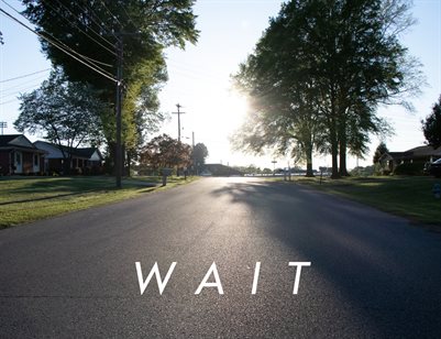Wait