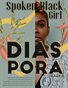 Spoken Black Girl Issue 3 Diaspora (PB)