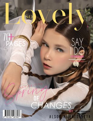 LOVELY Magazine | The April Teen Edition | Vol.6 | 2025