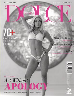 DOLCE Magazine | The October Artistic Nude Edition | Vol.1 | 2026