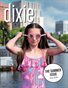 The Summer Issue May 2026 - Dixie Magazine
