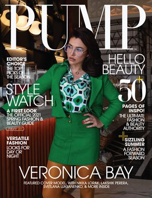 PUMP Magazine | The Summer Fashion and Beauty Edition | Vol.2 | June 2021