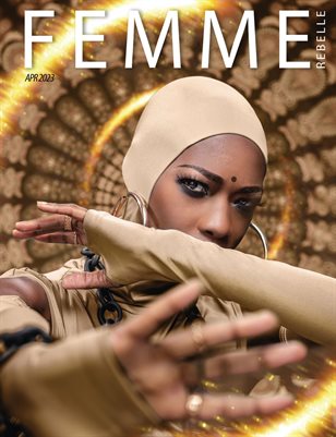 Femme Rebelle Magazine April 2023 -Kareem Quow Cover