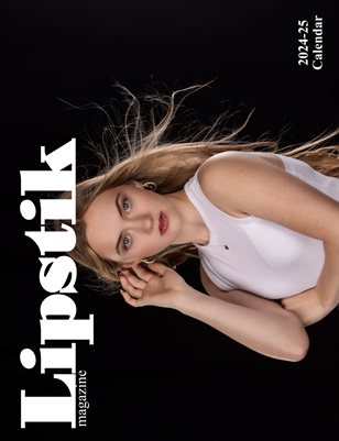 Lipstik Magazine 2024-25 Annual Calendar