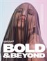 Bold & Beyond Portrait (Issue 874 April 2024)