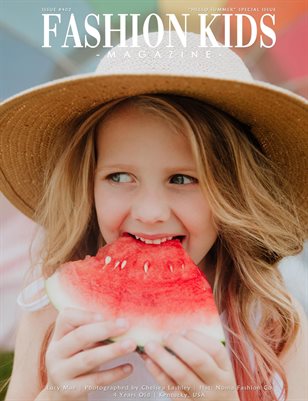 Fashion Kids Magazine | Issue #402 - "Hello Summer" Special #2