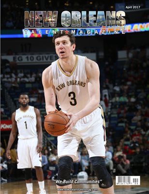 New Orleans Talent Magazine April 2017 Edition