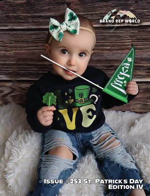 Brand Rep World Magazine Issue #253 St. Patrick's Day Edition IV