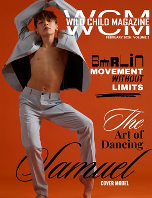 Wild Child Magazine February 2026 Volume 4